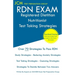RDN Exam - Registered Dietitian Nutritionist Test Taking Strategies: Registered Dietitian Nutritionist Exam - Free Online Tutoring - New 2020 Edition