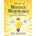 Making Your Message Memorable: Creative Ideas for Captivating Presentations