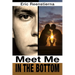 Meet Me in the Bottom