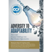 Adversity to Adaptability: Turn Life's Greatest Challenges into Your Greatest Opportunities