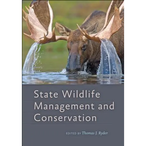 State Wildlife Management and Conservation