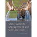 State Wildlife Management and Conservation