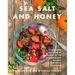 Sea Salt and Honey: Celebrating the Food of Kardamili in 100 Sun-Drenched Recipes: A New Greek Cookbook