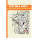 Northern Roots