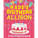 Happy Birthday Allison - The Big Birthday Activity Book: (Personalized Children's Activity Book)