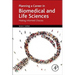 Planning a Career in Biomedical and Life Sciences: Making Informed Choices