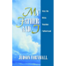 My Father and I: How the Bible Teaches Fatherhood
