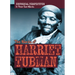 The Words of Harriet Tubman
