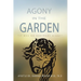 Agony in the Garden