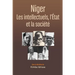 Niger: Les intellectuels, l'État et la société