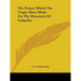 The Prayer Which The Virgin Mary Made On The Mountain Of Golgotha