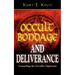 Occult Bondage and Deliverance: Counseling the Occultly Oppressed