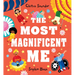The Most Magnificent Me