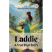 Laddie A True Blue Story