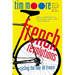 French Revolutions: Cycling the Tour de France