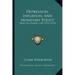 Depression, Inflation, And Monetary Policy: Selected Papers, 1945-1953 (1953)