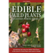 Edible Wild Plants of Eastern North America