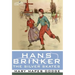 Hans Brinker, or the Silver Skates