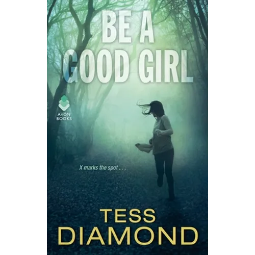Be a Good Girl - Mass Market Paperbound