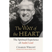 The Way of the Heart: The Spiritual Experience of André Louf