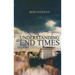 Understanding the End Times