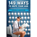 149 Ways To Wipe Your Ass: Observations of a Dermatologist