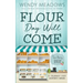 Flour Day will Come: A Culinary Cozy Mystery Series