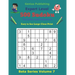 500 Expert Sudoku Puzzles and Answers Beta Series Volume 7: Easy to See Large Clear Print