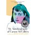 My Autobiography of Carson McCullers: A Memoir