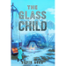The Glass Child