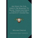 An Essay On Evil Spirits Or Reasons To Prove Their Existence: In Opposition To A Lecture, Delivered By N. T. Heineken (1825)