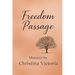 Freedom Passage