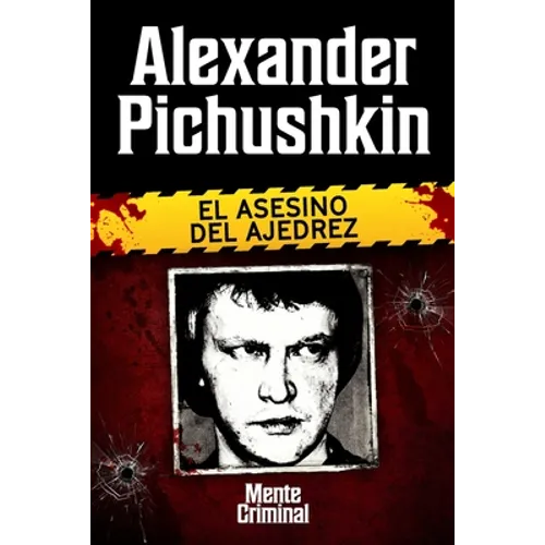 Alexander Pichushkin, el asesino del ajedrez