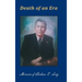 Death of an Era: Memoirs of Andrew E. Long