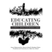 Educating Children: Classical Advice for Modern Times based on Imam Ramlī's Riyāḍatul Ṣibyān