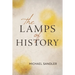 The Lamps of History