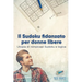 Il Sudoku fidanzato per donne libere Utopia di rompicapi Sudoku e logica