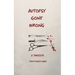 Autopsy Gone Wrong: A Thriller