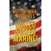 The Motivational Thoughts of a United States Marine!