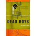 Dead Boys: Stories