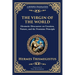 The Virgin of the World: Ancient Mysteries of Creation, Divinity, and the Soul