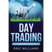 Day Trading: A Beginner's Guide- Basics and Tips