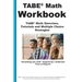 TABE Math Workbook: TABE(R) Math Exercises, Tutorials and Multiple Choice Strategies