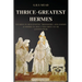 Thrice-Greatest Hermes: Studies in Hellenistic Theosophy and Gnosis (3 books in One ) Volumes I-II-III (Annotated)