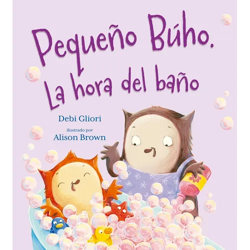 Pequeño Buho. La Hora del Baño