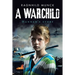 A Warchild: Hannah's Story