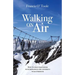 Walking On Air: How to face challenges with resilience and adversity with strength