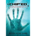 Chip'ed