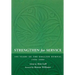 Strengthen for Service: One Hundred Years of the English Hymnal 1906-2006