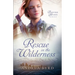 Rescue in the Wilderness
